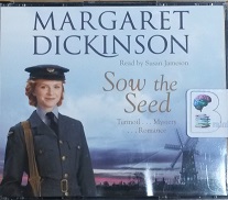 Sow the Seed written by Margaret Dickinson performed by Susan Jameson on CD (Abridged)